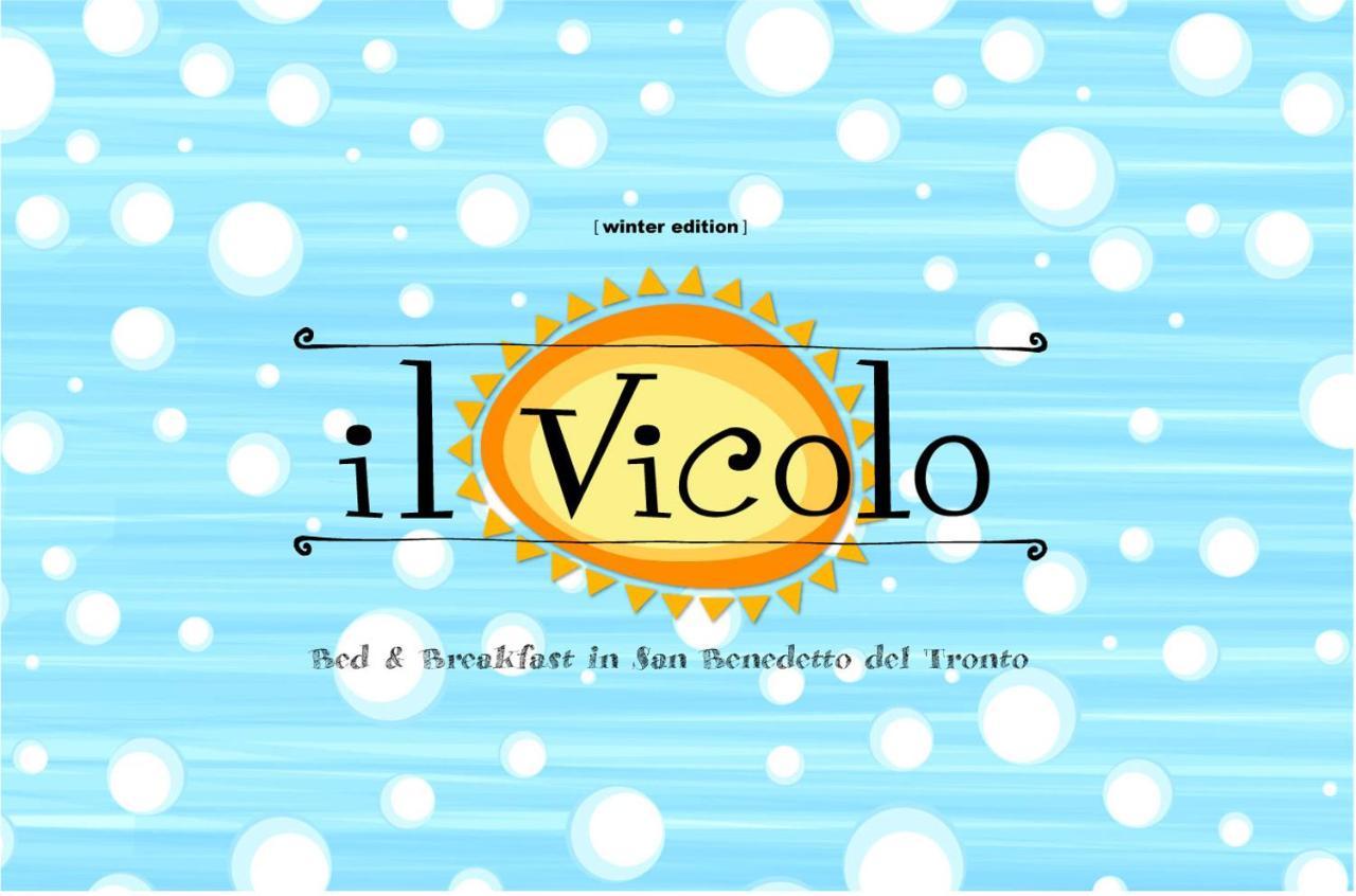 Bed & Breakfast Il Vicolo San Benedetto del Tronto Kültér fotó